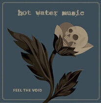 Hot Water Music - Feel the Void -Coloured-