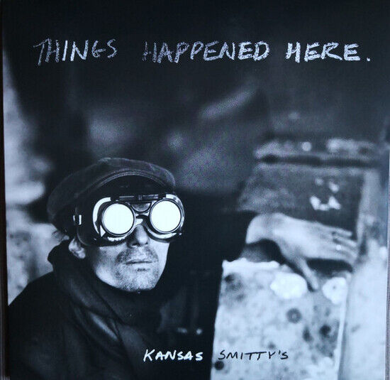 Kansas Smitty\'s - Things Happened Here