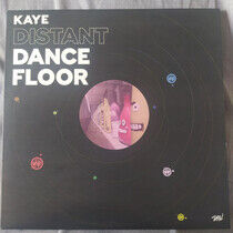 Kaye - Distant Dancefloor