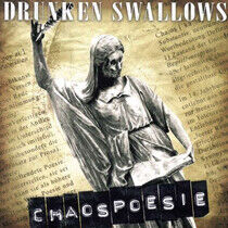 Drunken Swallows - Chaospoesie