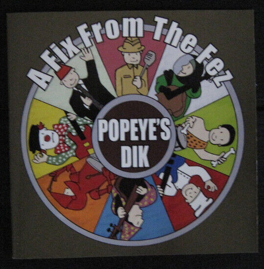 Popeye\'s Dik - A Fix From the Fez