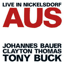 Bauer/Thomas/Buck - Live In Nickelsdorf Aus