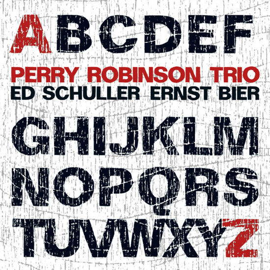 Robinson, Perry -Trio- - From a To Z
