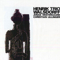 Henrik Walsdorff Trio - Henrik Walsdorff Trio