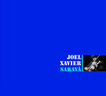 Xavier, Joel - Sarava