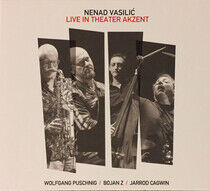 Vasilic, Nenad - Live In Theater Akzent