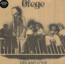 Ofege - Try and Love