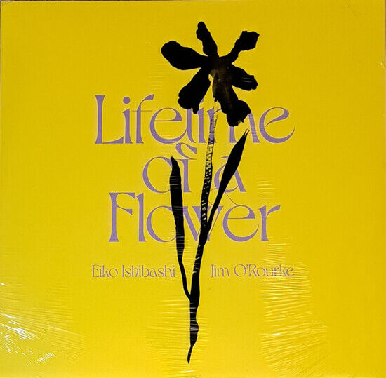 Ishibashi, Eiko / Jim O\'R - Lifetime of a Flower