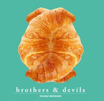 Great Bertholinis - Brothers & Devils