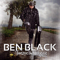 Black, Ben - Tanzen Im Regen -Ep-