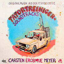 Meyer, Carsten Erobique - Tatortreiniger Soundtrack