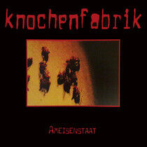 Knochenfabrik - Ameisenstaat -Coloured-