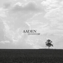 Aaden - Old Enough