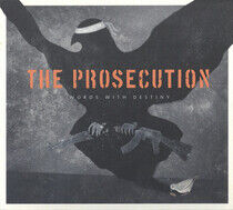 Prosecution - Words With Destiny
