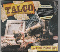 Talco - And the Winner.. -Ltd-