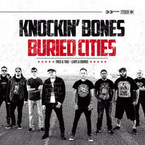 Buried Cities/Knockin' Bo - Tried & True/Leaps &..