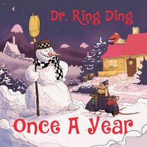 Dr. Ring Ding - Once a Year -Ltd-