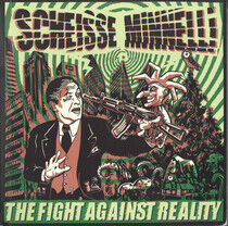Scheisse Minnelli - Fight Against Reality