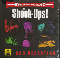 Shook-Ups - Bad Reception