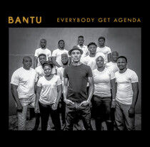 Bantu - Everybody Get Agenda