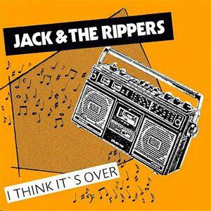 Jack & the Rippers - I Think It\'s Over