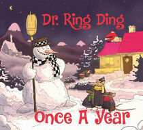 Dr. Ring Ding - Once a Year