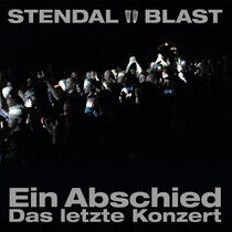 Stendal Blast - Ein Abschied - Das..