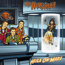 Hawaiians - Hula On Mars -Coloured-