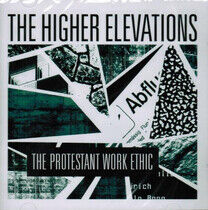 Higher Elevations - Protestant Work Ethic
