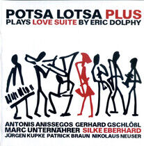Potsa Lotsa Plus - Plays Love Suite By..