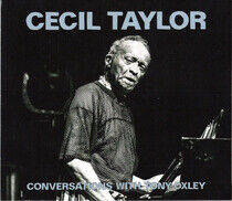 Taylor, Cecil - Conversations With Tony..