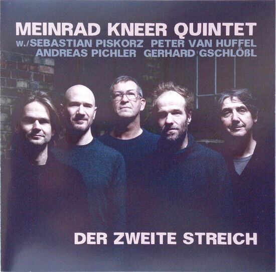 Kneer, Meinrad -Quintet- - Der Zweite Streich