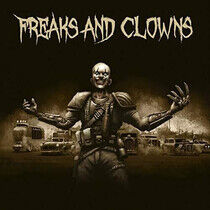 Freaks and Clowns - Freaks and Clowns
