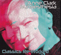 Clark, Anne - Synaesthesia - Classics..