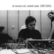 To Rococo Rot - Rocket Road