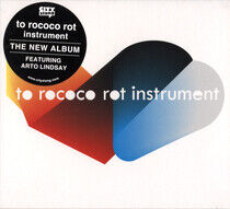 To Rococo Rot - Instrument