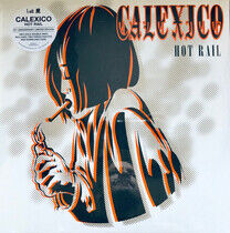 Calexico - Hot Rail -Annivers-
