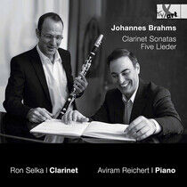 Selka, Ron / Aviram Reich - Brahms: Clarinet..