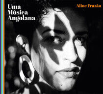 Frazao, Aline - Uma Musica Angolana