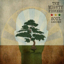 Mighty Fishers - Soul Garden