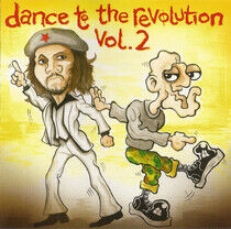 V/A - Dance To the Revolution 2