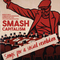 V/A - Smash Capitalism: Songs..