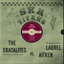 Aitken, Laurel & the Skat - Ska Titans