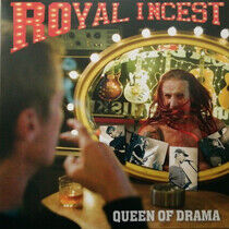 Royal Incest - Queen of Drama