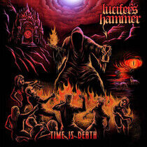 Lucifer's Hammer - Time is Death -Coloured-