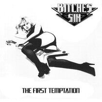 Bitches Sin - First.. -Coloured-