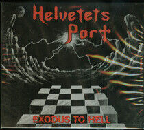 Helvetets Port - Exodus To Hell -Slipcase-