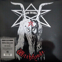 Witchfynde - Give 'Em Hell -Reissue-