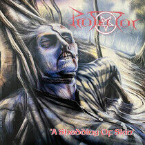 Protector - A Shedding of.. -Reissue-