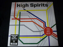 High Spirits - You Are Here-Reissue/Ltd-